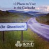 10 places to Visit in the Gaeltacht