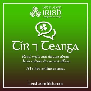 Tír & Teanga: 2-week Taster